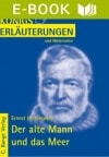 Der alte Mann und das Meer - Ernest Hemingway - Inhaltsangabe