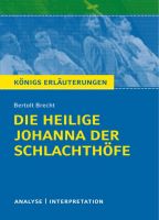 Königs Erläuterungen – Die heilige Johanna der Schlachthöfe
