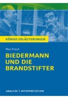 Königs Erläuterungen – Biedermann und die Brandstifter