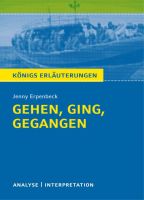 Königs Erläuterungen – Gehen, ging, gegangen